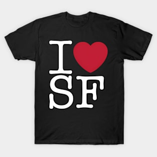 I Love San Francisco T-Shirt